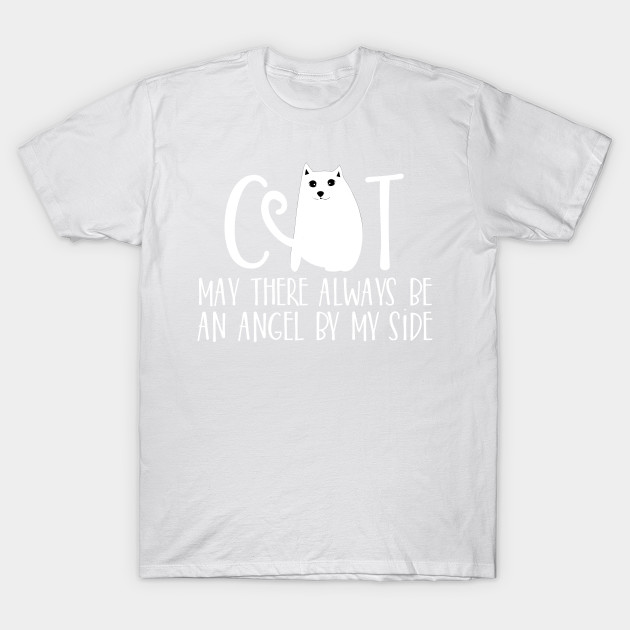 Cat may  there always be an angel by my side T-Shirt-TOZ